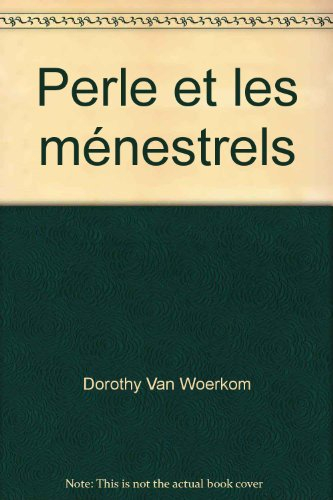perle et les ménestrels
