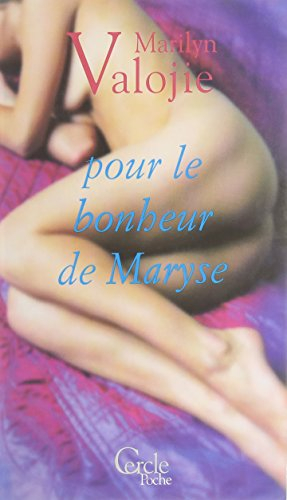 Pour le bonheur de Maryse
