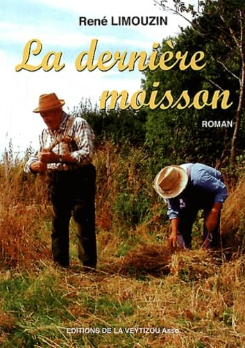 La dernière moisson
