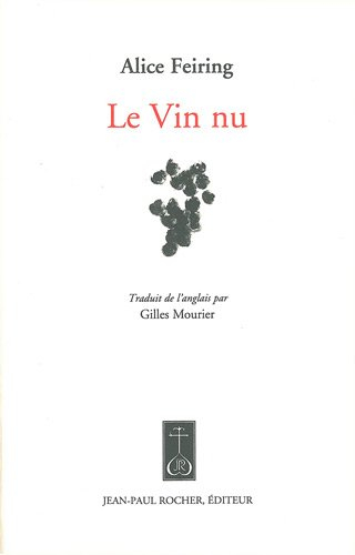 Le vin nu ou Laissons faire aux raisins ce qui leur vient naturellement