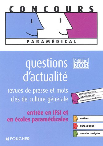 questions d'actualité : entrée en ifsi et en écoles paramédicales