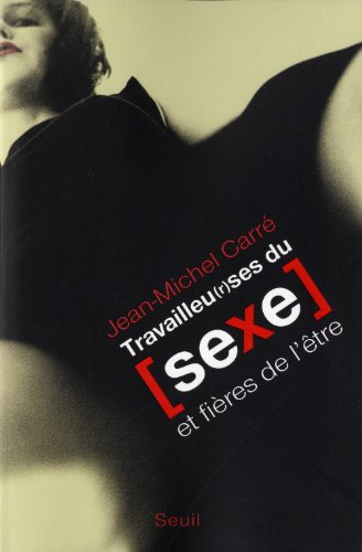 Travailleu(r)ses du sexe et fières de l'être