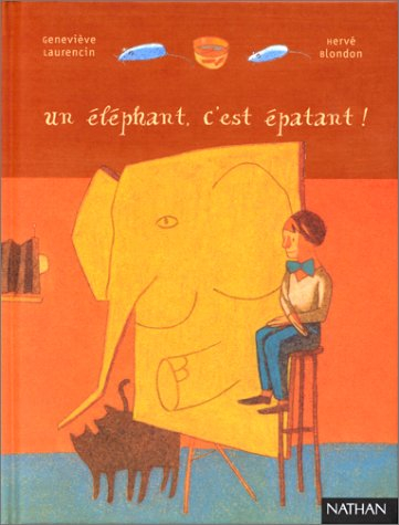 Un éléphant, c'est épatant