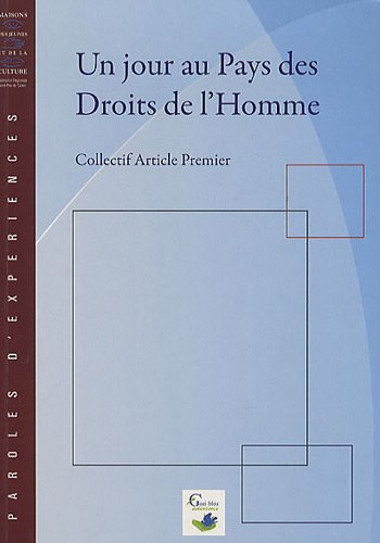 Un jour au pays des droits de l'homme