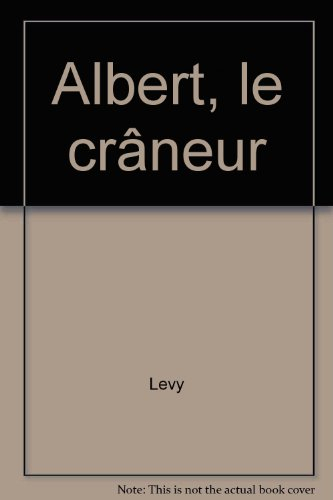 Albert le crâneur
