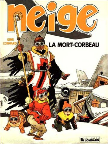neige, tome 2 : la mort-corbeau