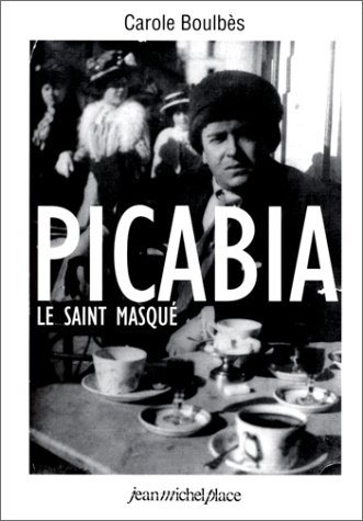 Picabia : le saint masqué