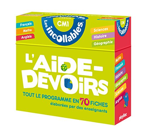 L'aide-devoirs, CM1 : tout le programme en 70 fiches élaborées par des enseignants : français, maths