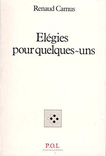 Elégies pour quelques-uns