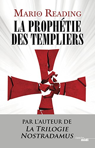 La prophétie des Templiers