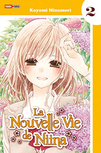 La nouvelle vie de Niina. Vol. 2