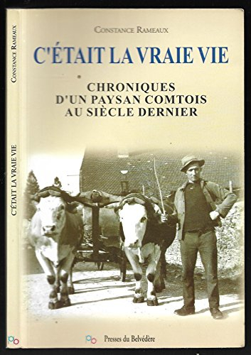 Etait la Vraie Vie (C')