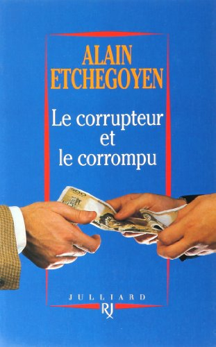 Le corrupteur et le corrompu