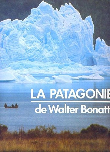 la patagonie