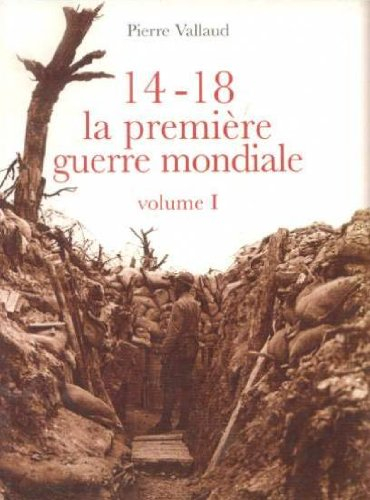 14-18, la première guerre mondiale