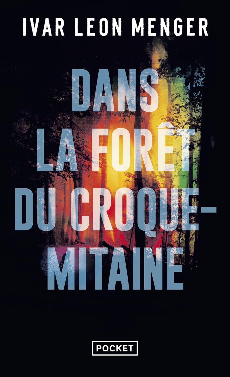 Dans la forêt du Croque-mitaine