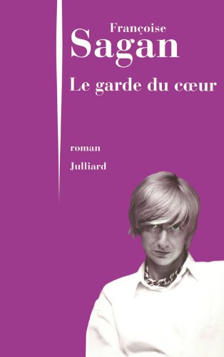 Le garde du coeur