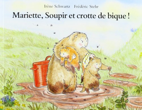 Mariette, Soupir et crotte de bique