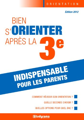 Bien s'orienter après la 3e