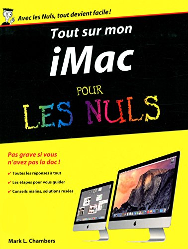 Tout sur mon iMac : pour les nuls