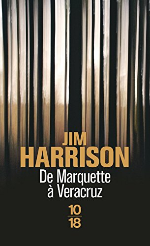 De Marquette à Veracruz