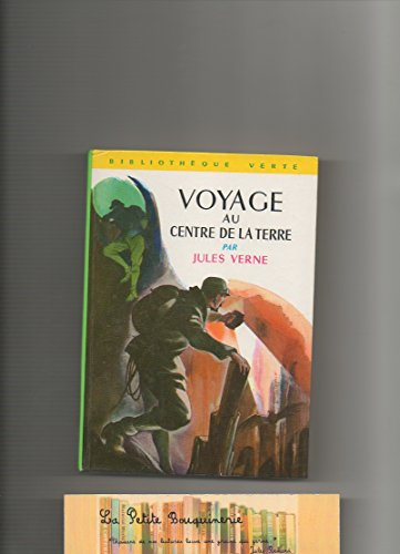 voyage au centre de la terre : collection : bibliothèque verte cartonnée