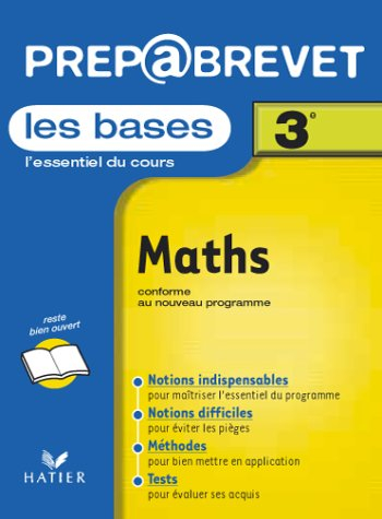 Maths, 3e : les bases
