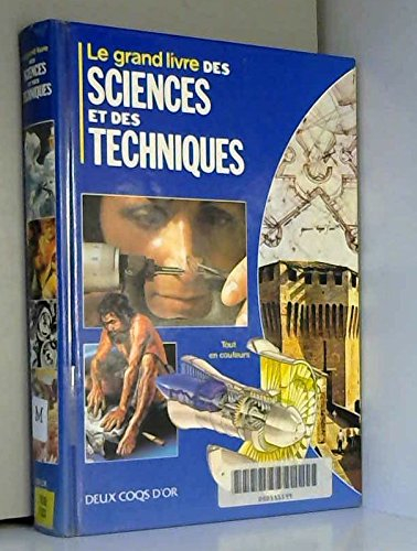 Le Grand livre des sciences et des techniques