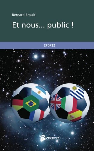 et nous... public !