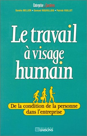 Le travail à visage humain