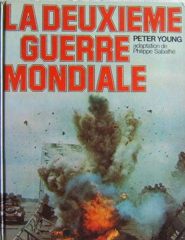 La Deuxième guerre mondiale