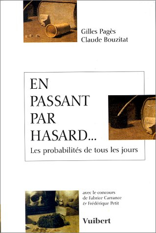 En passant par hasard... : les probabilités de tous les jours