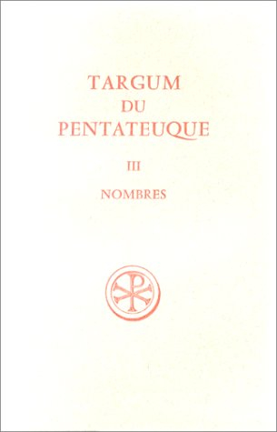 Targum du Pentateuque. Vol. 3. Nombres