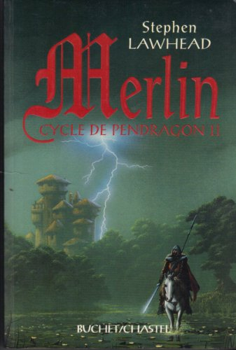 Le cycle de Pendragon. Vol. 2. Merlin