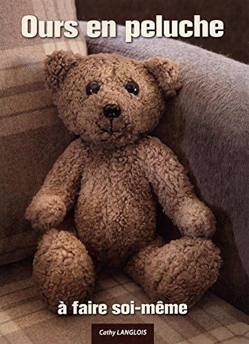 Ours en peluche à faire soi-même
