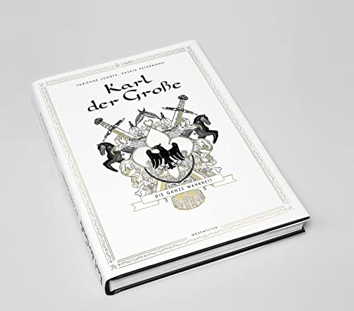 Charlemagne - Toute la vérité