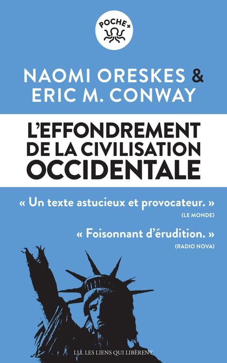 L&#039;effondrement de la civilisation occidentale : un texte venu du futur