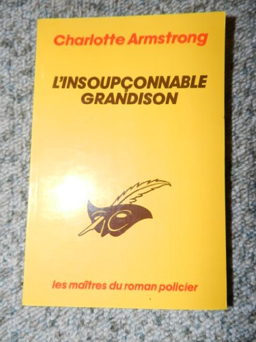 l'insoupconnable grandison