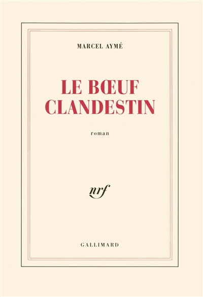 Le Boeuf clandestin
