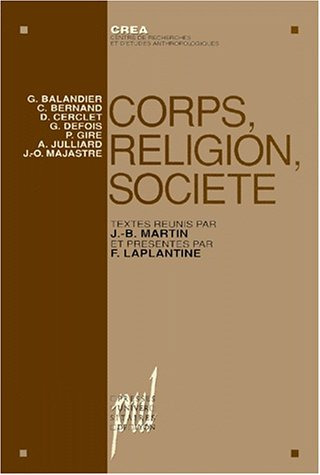 Corps, religion, société : études anthropologiques