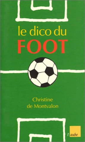 Le dico du foot