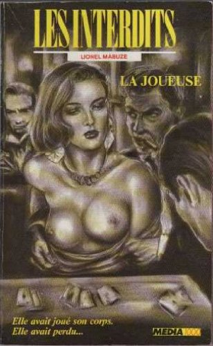 les interdits n,55 : la joueuse