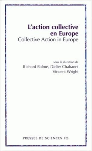 L'action collective en Europe. Collective action in Europe