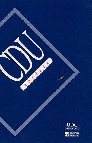 Classification décimale universelle : tables auxiliaires, 1A-1K, tables systématiques, 0-9 : édition