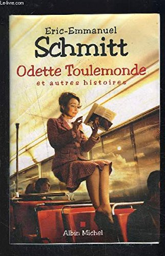Odette Toulemonde : et autres histoires