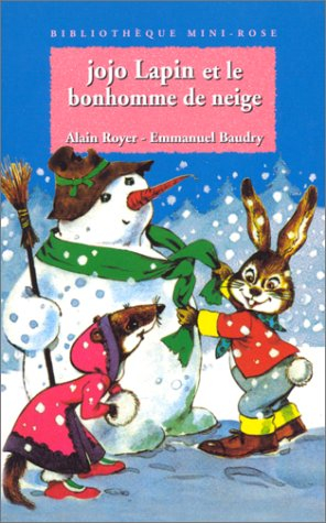 Jojo lapin et le bonhomme de neige