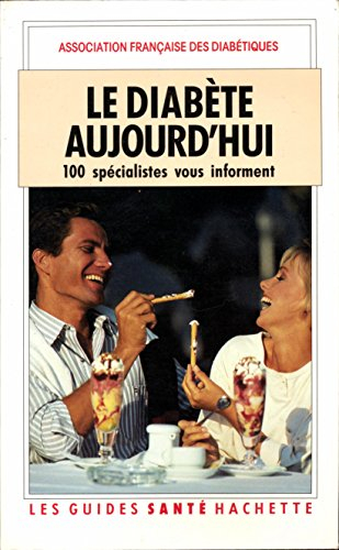 le diabete aujourd'hui