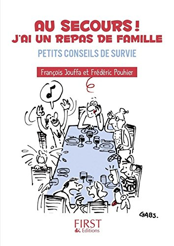 Au secours ! J'ai un repas de famille : petits conseils de survie