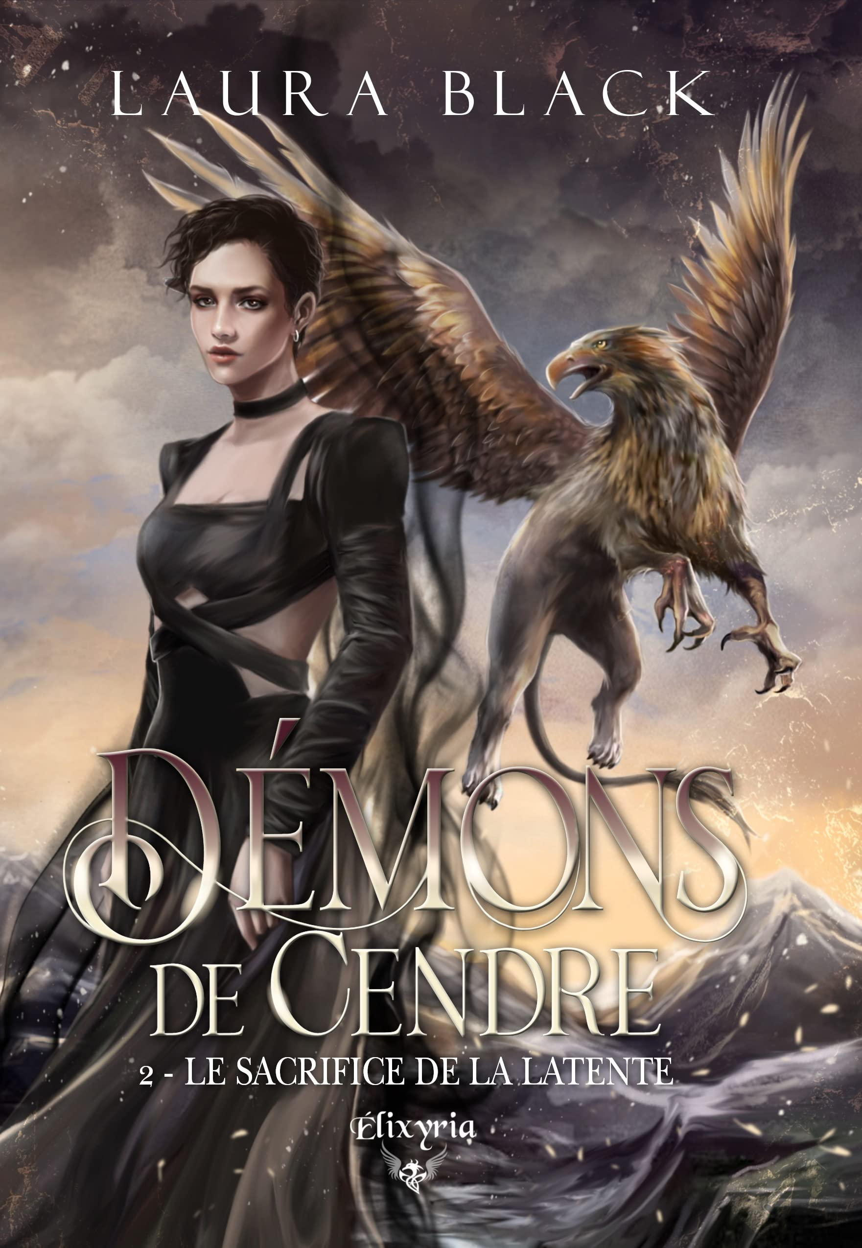 Démons de cendre : 2 : Le sacrifice de la latente