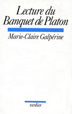 Lecture du Banquet de Platon